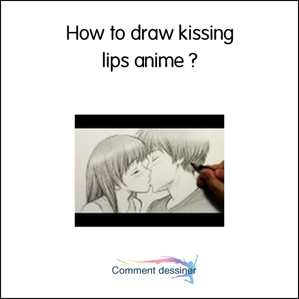 How to draw kissing lips anime